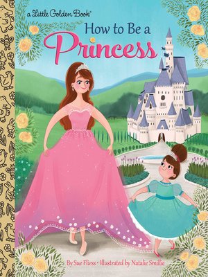 cover image of How to Be a Princess